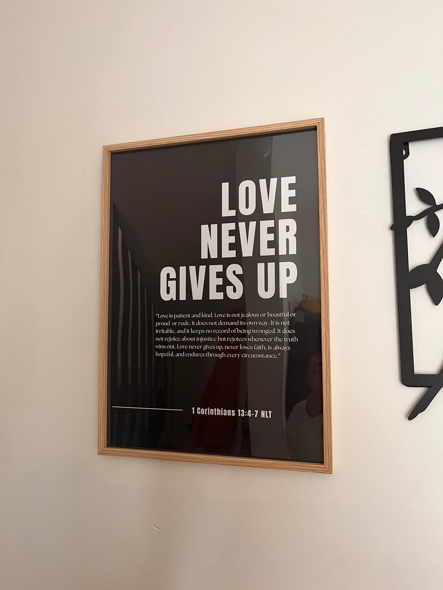 Love Never Gives Up - A4 Poster pRINT