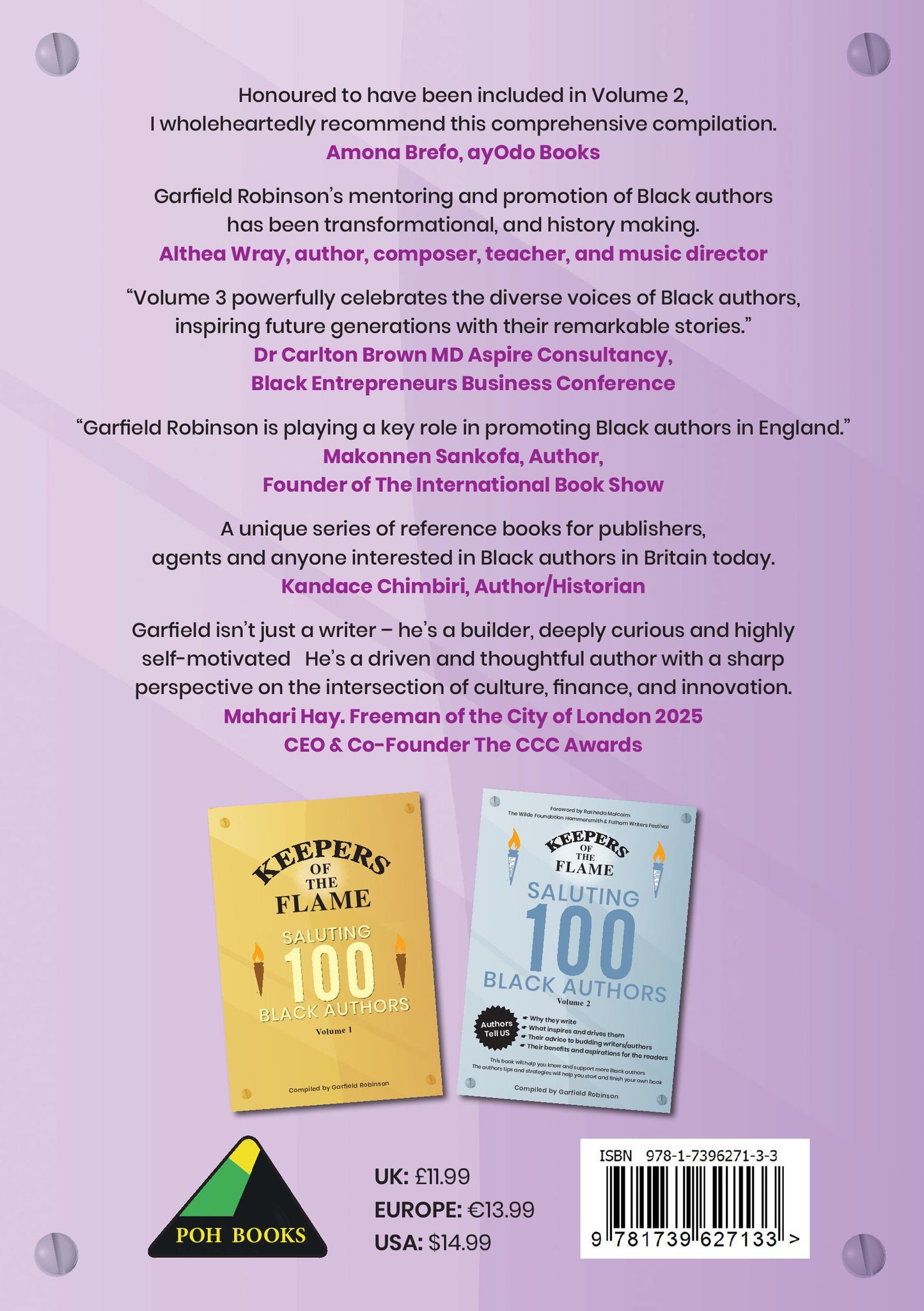 Promoting our Heritage-Keepers of the Flame, Saluting 100 Black Authors, Volume 3 by Garfield Robinson