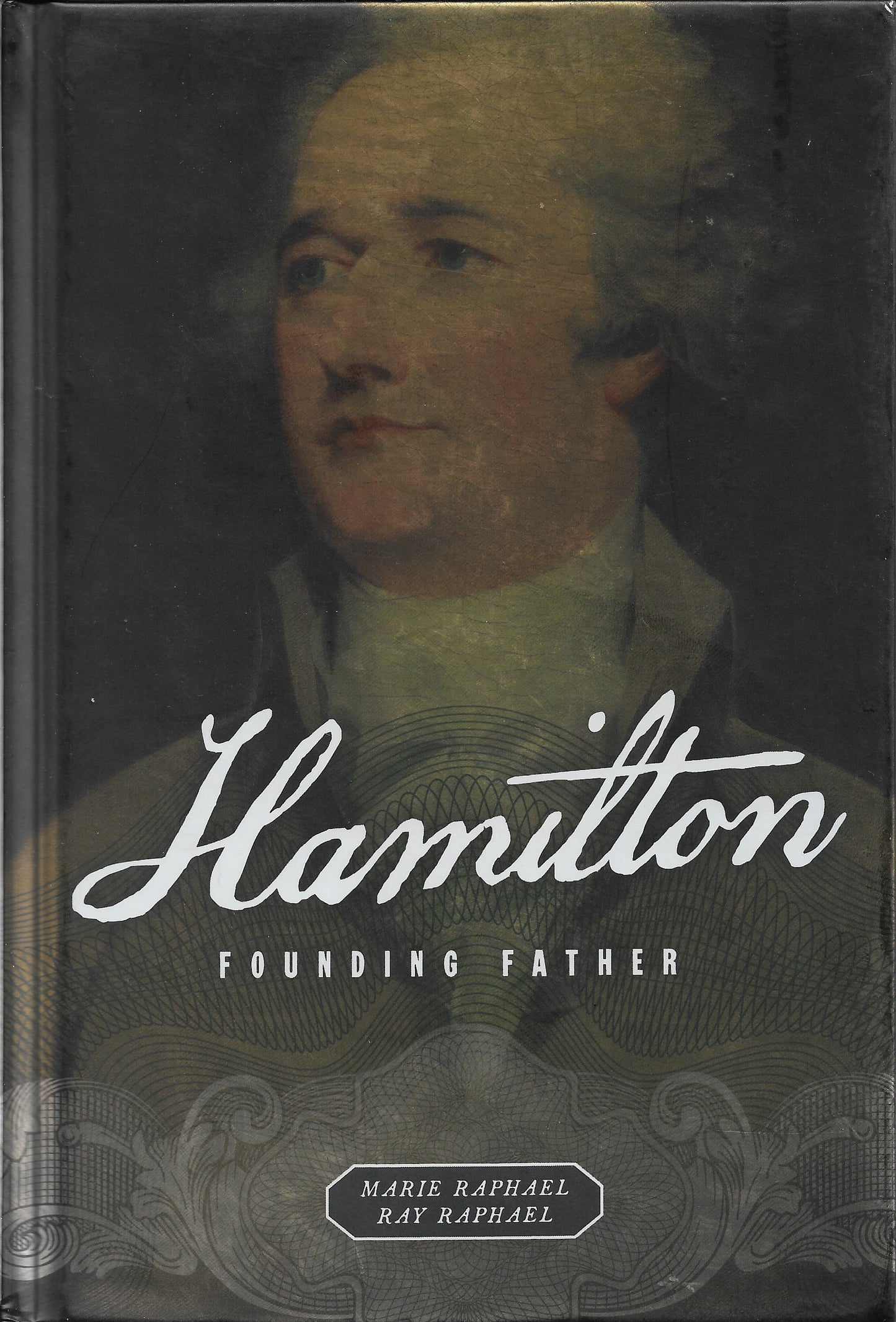 Promoting our Heritage-Hamilton, Founding Father (Hardcover)