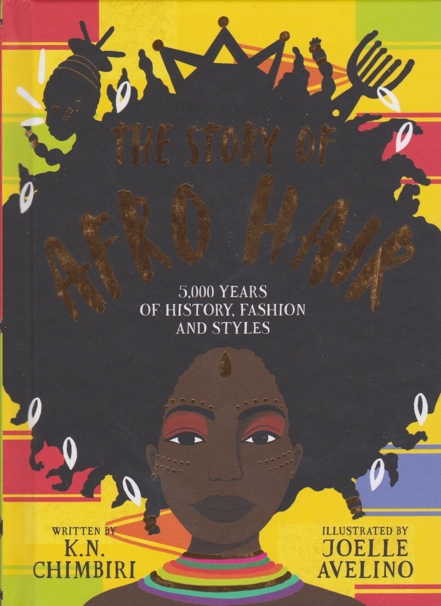 Promoting our Heritage-The Story of Afro Hair Book by Kandace Chimbiri