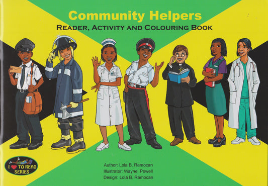 Promoting our Heritage-Community Helpers, Reader, Activity and Colouring Book by Dr Lola Ramocan.
