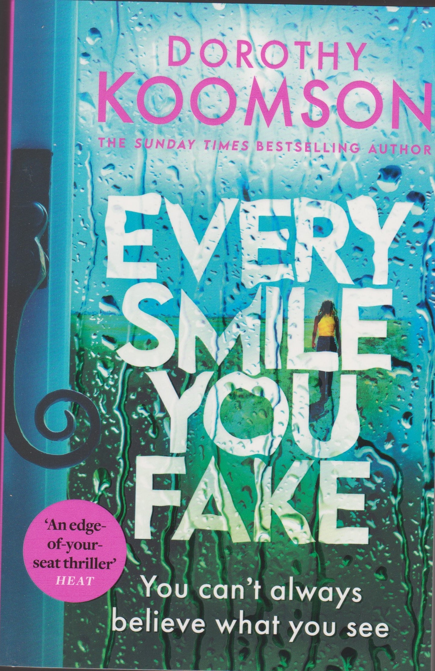 Promoting our Heritage-Every Smile You Fake, Dorothy Koomson