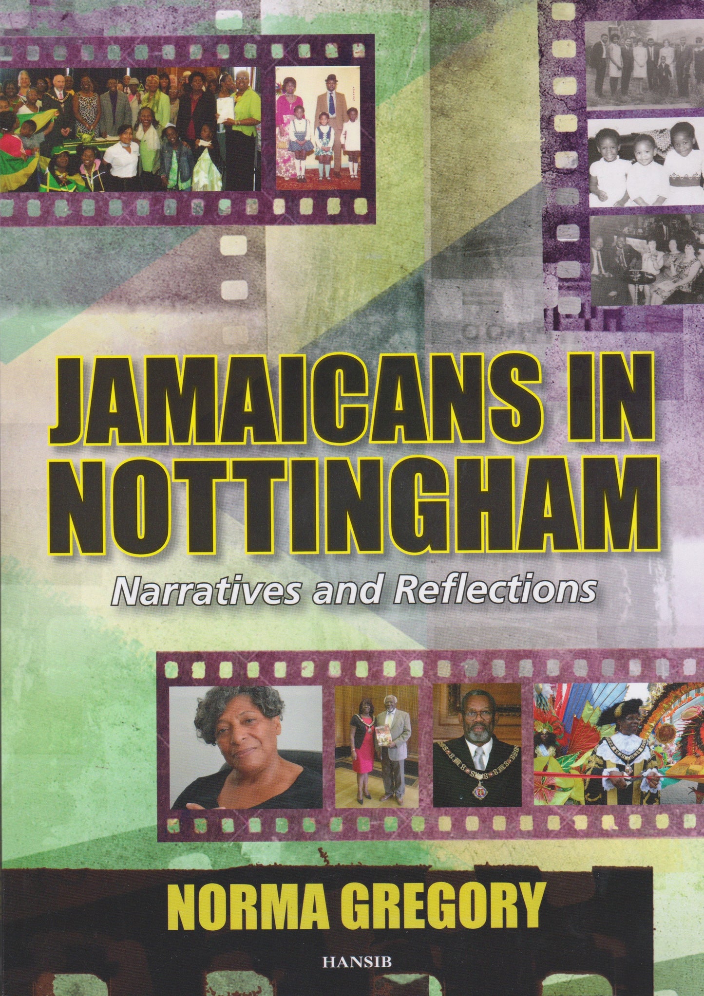 Promoting our Heritage-Jamaicans in Nottingham